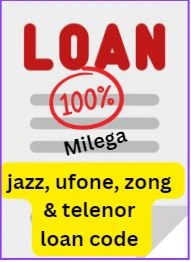 jazz, ufone, zong & telenor loan code