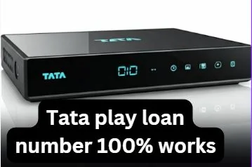 Tata Play Loan Number