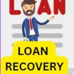 Loan recovery agent कैसे बने